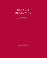 Default Reasoning: Causal and Conditional Theories