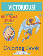 Defeating Bullies and Giants Coloring Book