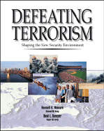 Defeating Terrorism: Shaping the New Security Environment, Trade Edition