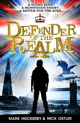 Defender of the Realm - Huckerby, Mark, and Ostler, Nick