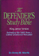 Defender's Study Bible-KJV - Morris, Henry Madison (Editor)