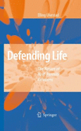 Defending Life: The Nature of Host-Parasite Relations