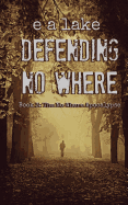 Defending No Where