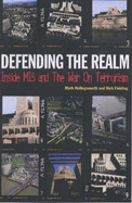 Defending the Realm: MI5 and the Shayler Affair - Hollingsworth, Mark, and Fielding, Nick