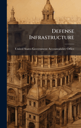 Defense Infrastructure