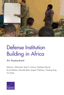 Defense Institution Building in Africa: An Assessment