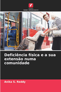 Defici?ncia f?sica e a sua extens?o numa comunidade