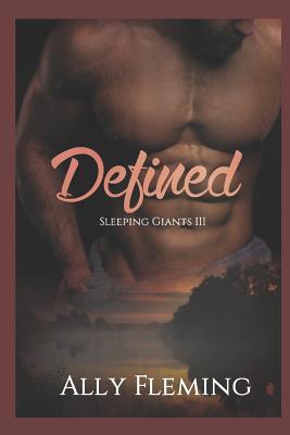 Defined: Sleeping Giants Book 3 - Washington, Altonya, and Fleming, Ally