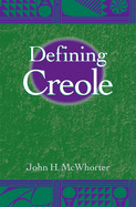 Defining Creole