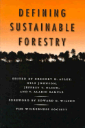 Defining Sustainable Forestry - Aplet, Greg (Editor), and Johnson, Nels (Editor), and Olson, Jeffrey T (Editor)
