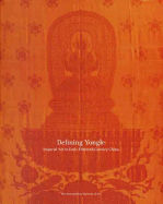 Defining Yongle: Imperial Art in Early Fifteenth-Century China