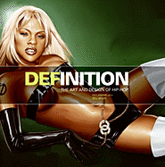 Definition: The Art and Design of Hip-Hop