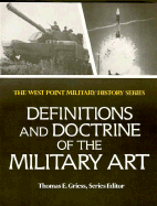 Definitions and Doctrine of the Military Art: Past and Present