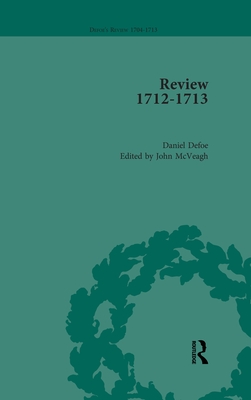 Defoe's Review 1704-13, Volume 9 (1712-13) - McVeagh, John