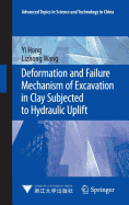 Deformation and Failure Mechanism of Excavation in Clay Subjected to Hydraulic Uplift
