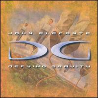 Defying Gravity - John Elefante