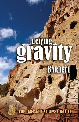 Defying Gravity - Barrett