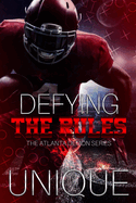 Defying The Rules: The Atlanta Demon Series