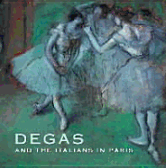 Degas and the Italians in Paris