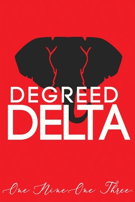 Degreed Delta: Women of DiSTinction - Blank, Lined 6x9 inch Notebook for Note-taking and Journaling - Graduation Notebook for New Members, Officers, Neos, Prophytes - Delta Inspired Sisterhood Gifts - DST Crimson and Cream Journal - Journals, Invictus
