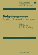 Dehydrogenases: Requiring Nicotinamide Coenzymes - Jonathan
