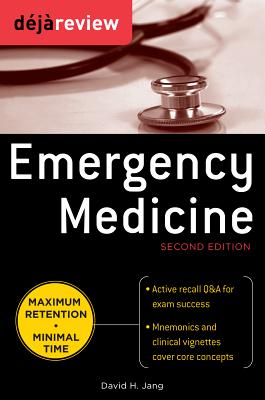 Deja Review Emergency Medicine - Jang, David