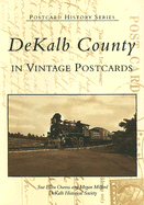 Dekalb County in Vintage Postcards