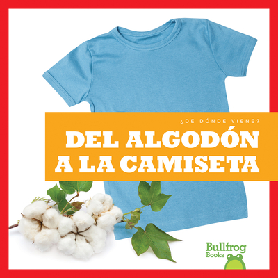del Algod?n a la Camiseta (from Cotton to T-Shirt) - Toolen, Avery