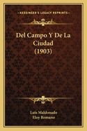 del Campo y de La Ciudad (1903)