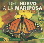 del Huevo a la Mariposa