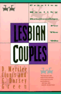 del-Lesbian Couples 2 Ed: Creating Healthy Relationships Second Edition