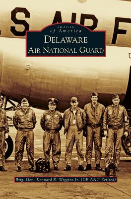 Delaware Air National Guard - Wiggins, Kennard R, Jr.