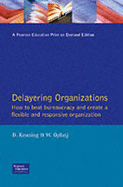 Delayering Organisations.