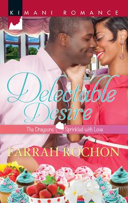 Delectable Desire - Rochon, Farrah