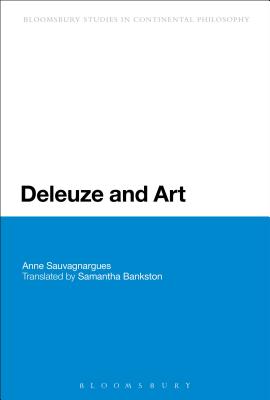 Deleuze and Art - Sauvagnargues, Anne