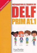 DELF Prim - Livre de l'lve (A1.1)