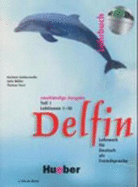 Delfin - Zweibandige Ausgabe: Lehrbuch Teil 1