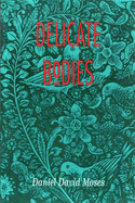 Delicate Bodies