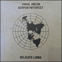Delicate Limbs - Virgil Abloh/serpentwithfeet 