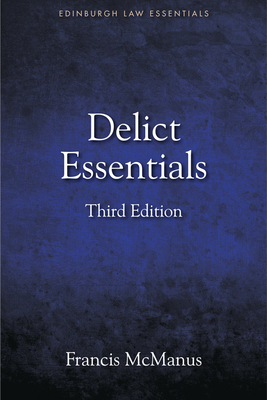 Delict Essentials - McManus, Francis