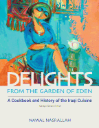 Delights from the Garden of Eden: (abbv., second edition)