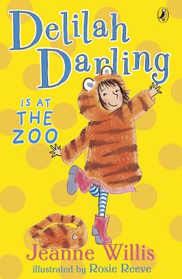 Delilah Darling is at the Zoo - Willis, Jeanne