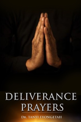 Deliverance Prayers - Eyongetah, Tanyi