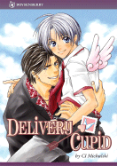 Delivery Cupid - Michalski, C J