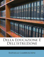 Della Educazione E Dell'istruzione