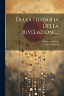 Della Filosofia Della Rivelazione...