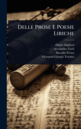 Delle Prose E Poesie Liriche