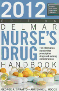 Delmar Nurse's Drug Handbook