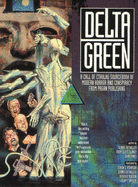 Delta Green: Dark Theatres