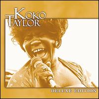 Deluxe Edition - Koko Taylor